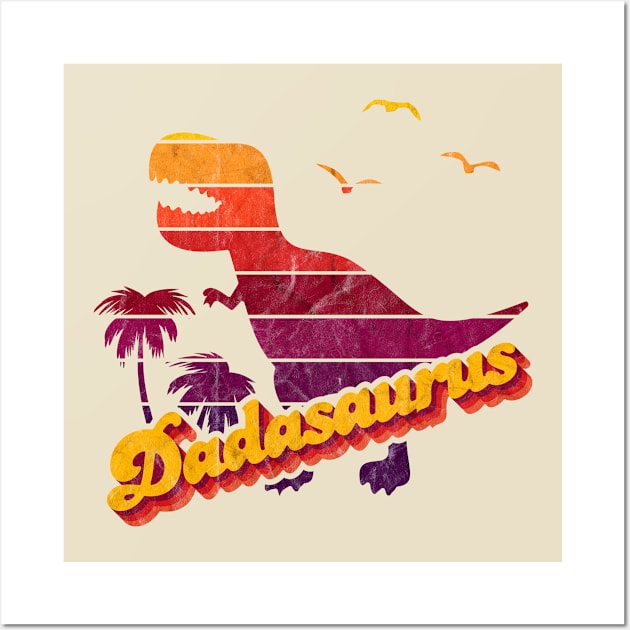 Fathers Day Dadasaurus Rex Wall Art by Jennifer